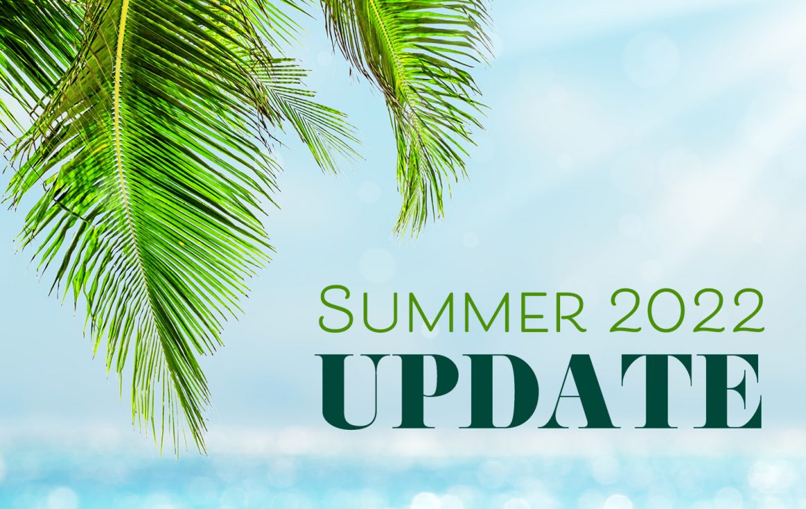 Summer 2022 Newsletter