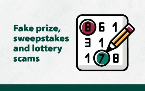 Sweepstakes and lottery scam